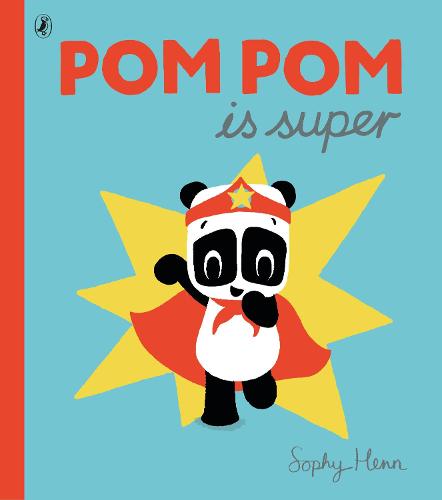 Pom Pom is Super (Paperback)
