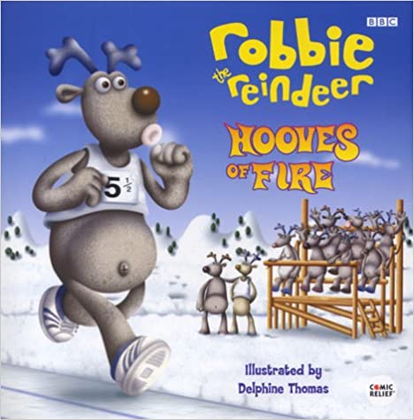 Robbie the Reindeer: Hooves of Fire (Pre-loved Book)
