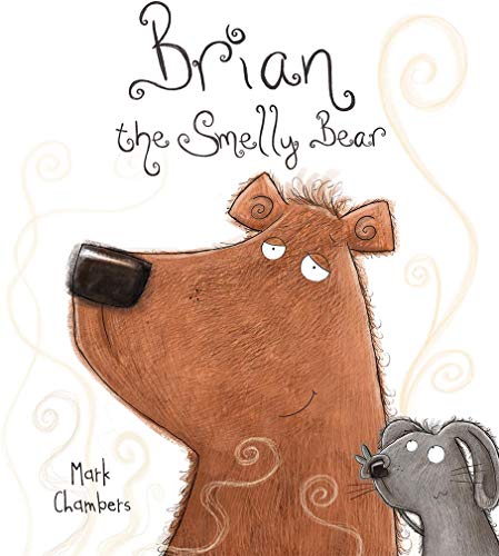 Brian The Smelly Bear (Pre-loved Book)