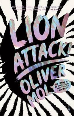 Lion Attack! I’m trying to be honest and I want you to know that