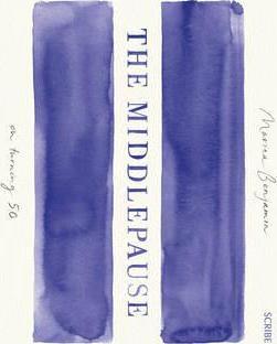 The Middlepause: On Turning Fifty non-fiction book available at Chapters Pakistan.