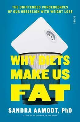 Buy Why Diets Make Us Fat on Chapters Online Bookstore in Pakistan