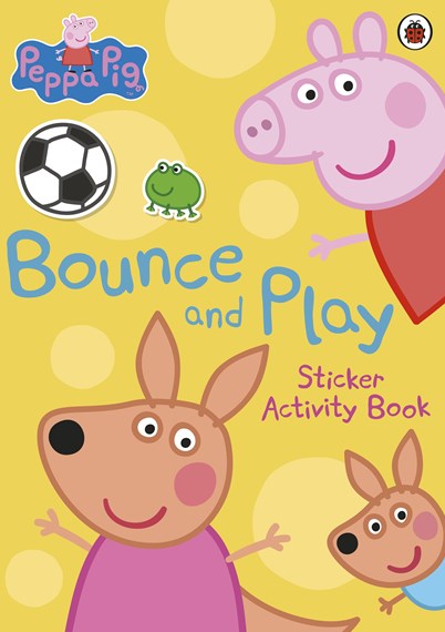 Peppa Pig: Bounce And Play: Sticker Activity Book