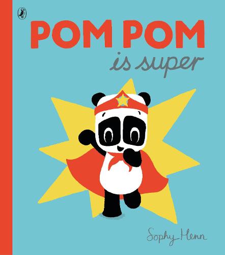 Pom Pom is Super (Paperback)