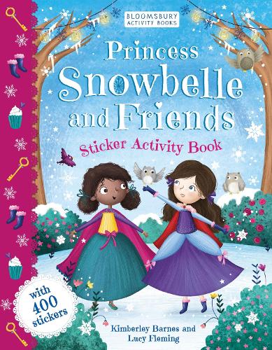 Princess Snowbelle and Friends: Sticker Activity Book (Paperback)