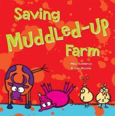 Saving Muddled-Up Farm (Hardcover)