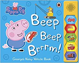 Peppa Pig: Beep Beep Brrrm!: Noisy Sound Book 9780241262641 at Chapters bookstore Pakistan