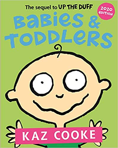 Babies & Toddlers: The Sequel to Up the Duff 9780143788607 at Chapters bookstore Pakistan