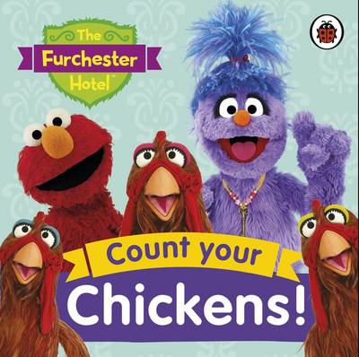 The Furchester Hotel: Count Your Chickens!