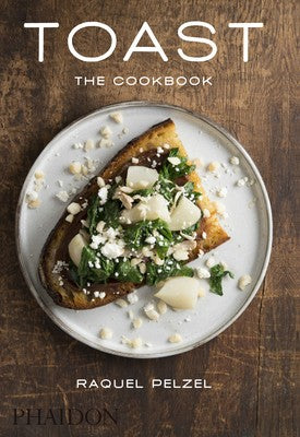 Toast The Cook Book For sale in Pakistan at Chapters online bookstore Raquel Pelzel