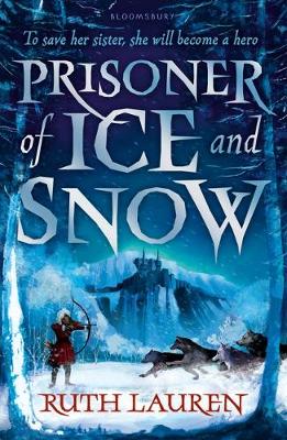 Prisoner of ice and snow by ruth lauren at chapters online bookstore pakistan
