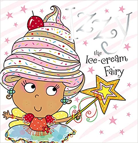Izzy the Ice-Cream Fairy (Pre-loved Book)
