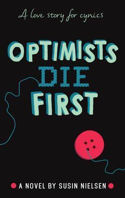 Optimists Die First at Chapters Online Bookstore In Pakistan