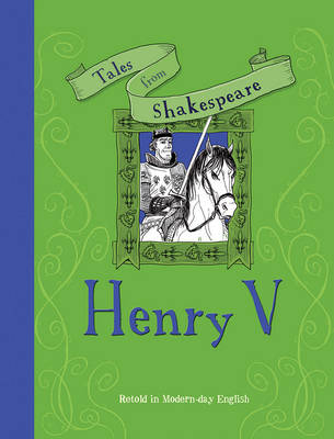 Tales from Shakespeare: Henry V