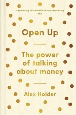 Shop Open Up: The Power of Talking About Money at Chapters online bookstore in Pakistan
