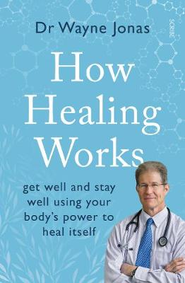 How Healing Works Health Books at Chapters online bookstore inPakistan