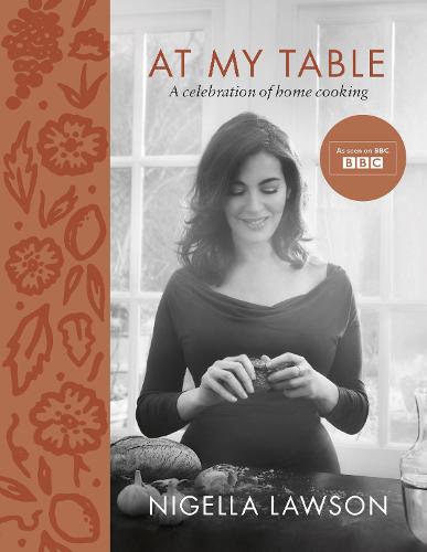 At My Table: A Celebration of Home Cooking (Hardback)