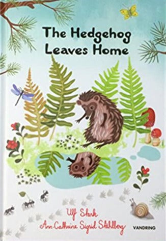 The Hedgehog Leaves Home (Pre-loved Book)