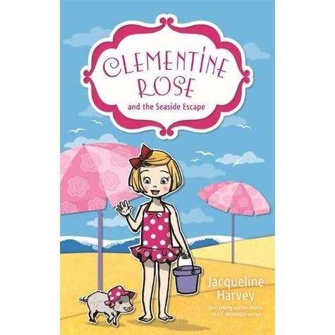 Clementine Rose - Childrens Books Pakistan at Chapters Bookstore