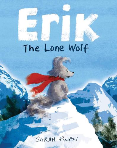 Erik the Lone Wolf (Hardcover)