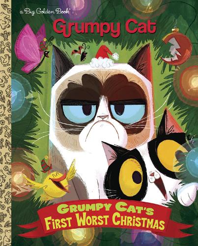 Grumpy Cat's First Worst Christmas - Big Golden Book (Hardcover)
