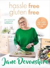Hassle Free, Gluten Free : Over 100 delicious, gluten-free family recipes (Hardcover)