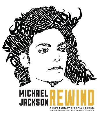 Michael Jackson: Rewind: The Life and Legacy of Pop Music's King charts MJ's life from his tragic passing to his childhood. Shop at Chapters Bookstore Pakistan.