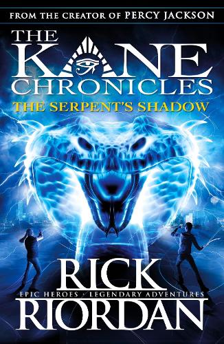 The Serpent's Shadow (The Kane Chronicles Book 3) (Paperback)