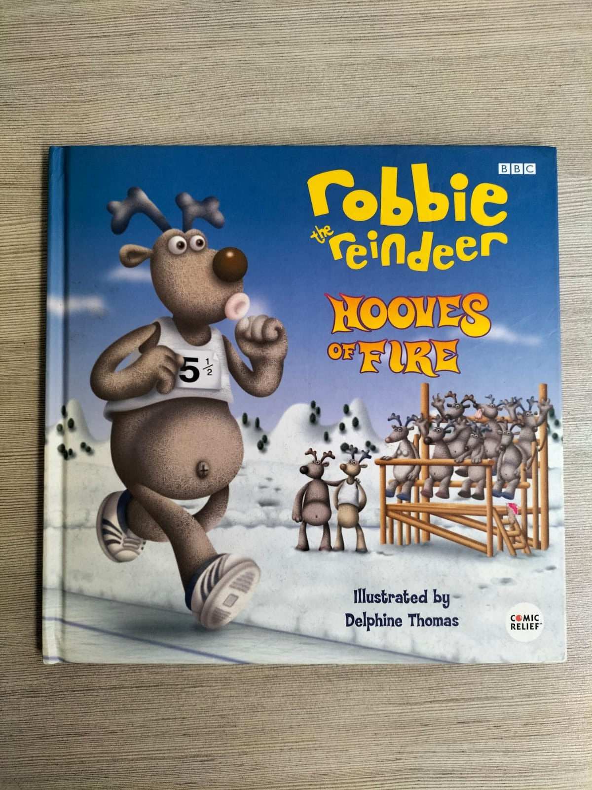 Robbie the Reindeer: Hooves of Fire (Pre-loved Book)